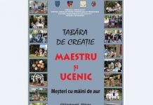 Tabăra de meșteșuguri: „Maestru și ucenic. Meșteri cu mâini de aur”, ediţia a XV-a