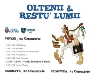 În weekend, la Slatina, Festivalul „Oltenii și restu’ lumii”