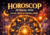 🔮 Horoscop 30 Martie 2026 – Energie, decizii și schimbări subtile